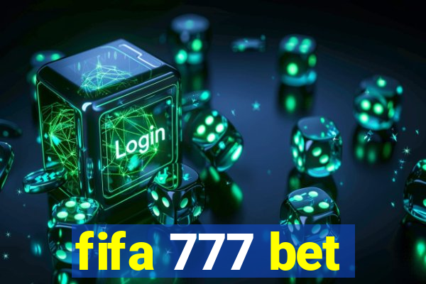 fifa 777 bet